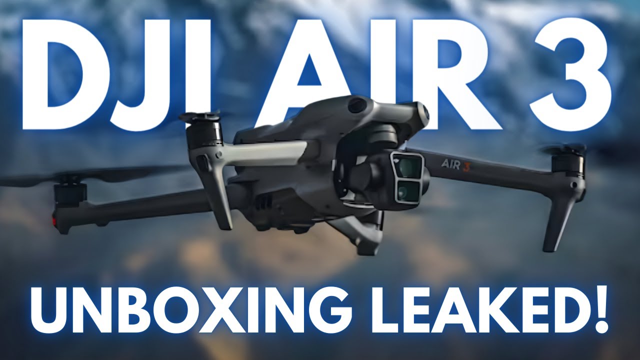 DJI Air 3 UNBOXING Leaked! Will YOU be Buying? Plus specs, pictures and  more! 