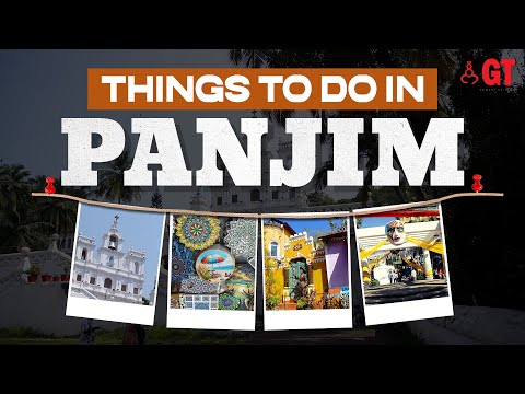 A Quick Panjim Goa Itinerary | Things to do in Panjim | Panjim Church | Panjim Square | Fontainhas