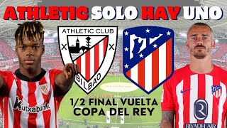 ATHLETIC CLUB - ATLÉTICO DE MADRID/ KOPA DA GUREA