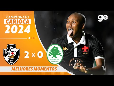 VASCO 2 X 0 BOAVISTA | MELHORES MOMENTOS | CAMPEONATO CARIOCA 2024 | ge.globo