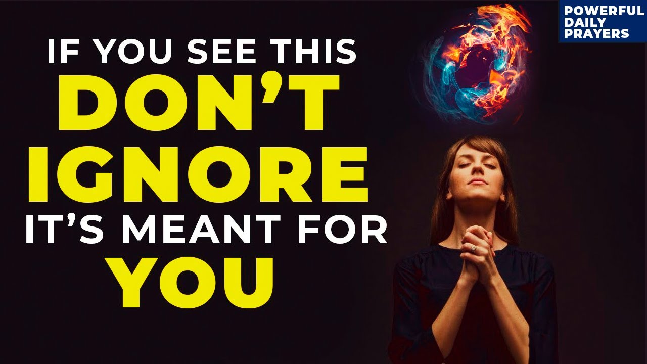 If You See This Video, DON'T IGNORE Because It Is Meant For You ...