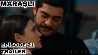 Maraşlı Episode 21 Trailer - Mahcel English Subles