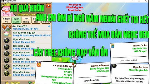 Review Ngắn Gọn Sự Kiện HalloWeen2020..AD SAi BÉT TÈ LÈ NHÈ...Sự Kiện Thơm Nhất Ngọc Rồng