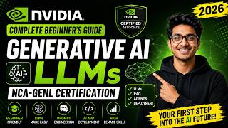 "Complete Beginner’s Guide to NVIDIA GenAI Certification – LLMs made easy!"