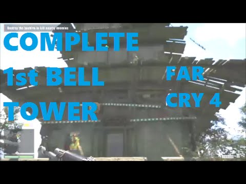 How to Liberate the first Bell Tower in Far Cry 4