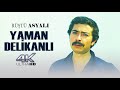 Yaman Delikanlı | Türk Filmi | 4K ULTRA HD | RÜŞTÜ ASYALI