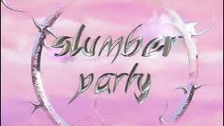 Ashnikko - Slumber Party Feat. Princess Nokia