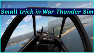 A trick to help you see better in War thunder Simulator