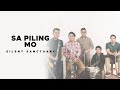 Silent Sanctuary - Sa Piling Mo (Official Audio)