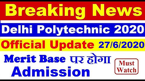 CET Delhi 2020 | Delhi Polytechnic 2020 Admission Process | Polytechnic entrance exam 2020 | CET