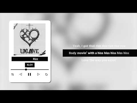 Lyric XLOV Rizz Official Lyric Video 