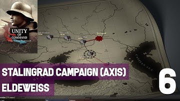 UNITY OF COMMAND: Stalingrad Campaign (AXIS) - Eldeweiss