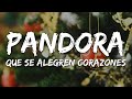 Pandora - Que Se Alegren Corazones (Deck the Halls) [Letra/Lyrics] 🎁 Best Christmas Music Playlist 🎄