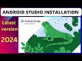 Download and Install Android Studio in 2024 | Android Studio Iguana | Windows 10, 11