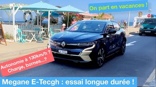 Partir en vacances en Megane électrique, galère ou pas ? Notre essai longue durée !