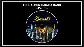 FULL ALBUM BARATA BAND