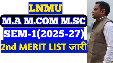 LNMU PG Admission 2025-27 2nd Merit List