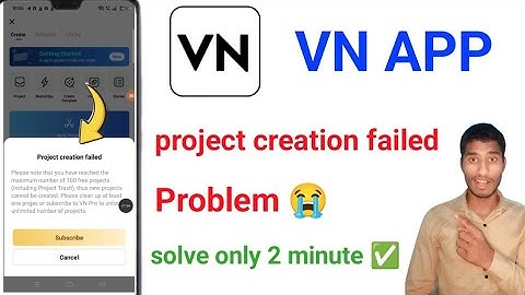 vn app me project creation failed problem | vn app subscribe problem | project creation failed vn