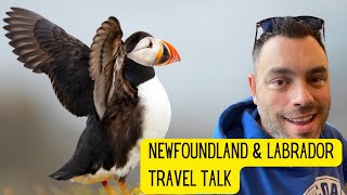 Newfoundland & Labrador Travel Talk | 30-Minute Travel Info Session | destinationwhatever.com