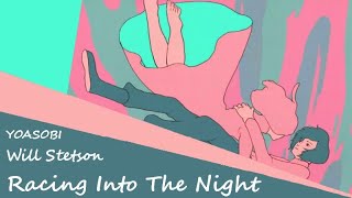 Racing Into The Night (English Cover)【Will Stetson】「夜に駆ける」