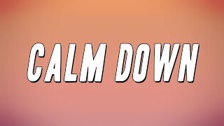 Rema - Calm Down (Remix) ft. Selena Gomez (Lyrics) Resimi