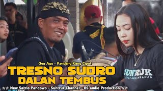 GEA AYU KENDANG KANG CIPUT TRESNO SUDRO JARANAN NEW SATRIO PANDOWO TERBARU 2022