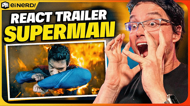 ÉPICO DEMAIS ! TRAILER OFICIAL DUBLADO DE SUPERMAN #REACT