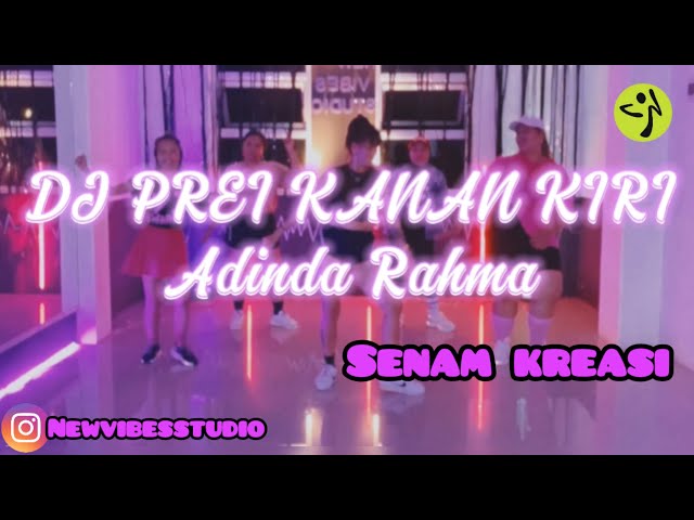 DJ PREI KANAN KIRI | ADINDA RAHMA | ZUMBA | TIKTOK VIRAL | SENAM KREASI | ZE CHOREO@vibesstudio5668 class=