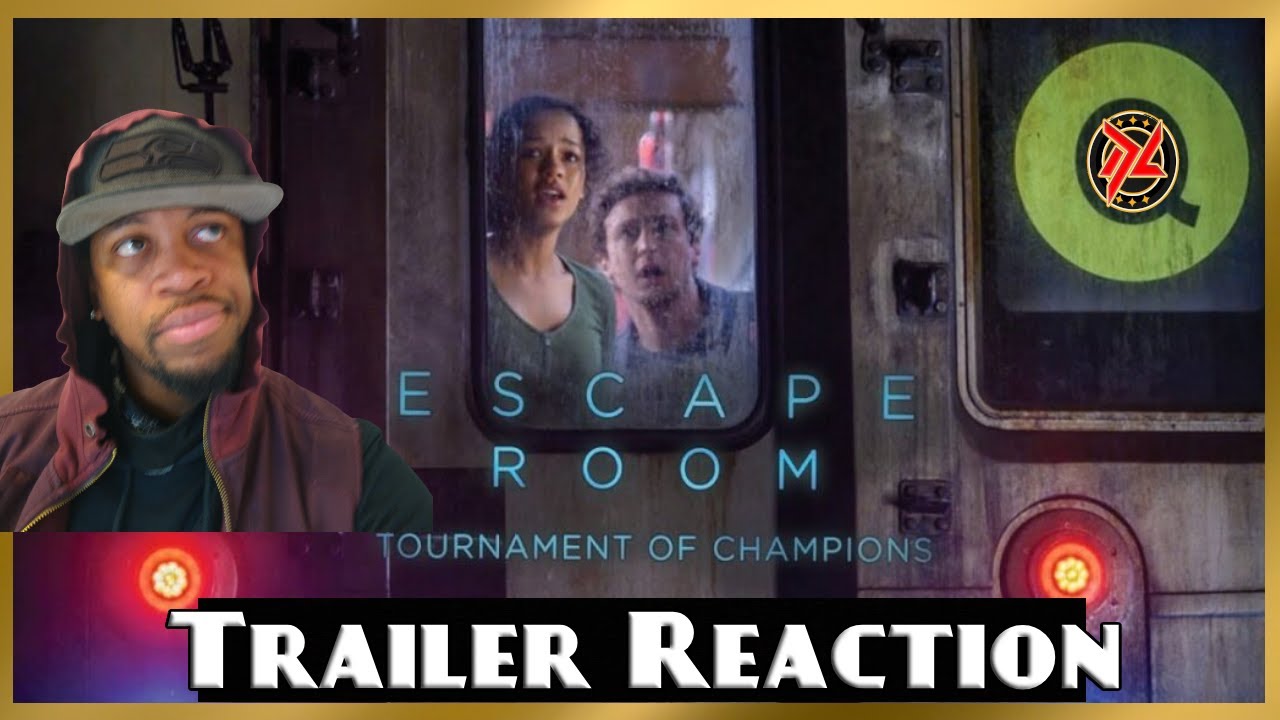 Escape Room 2 : Tournament of Champions - Official Trailer Reaction