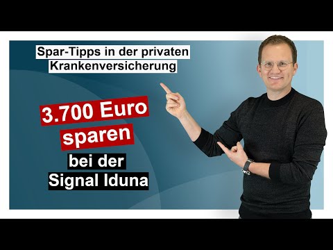3.700 Euro Ersparnis bei der privaten Krankenversicherung | Beispiel Signal Iduna