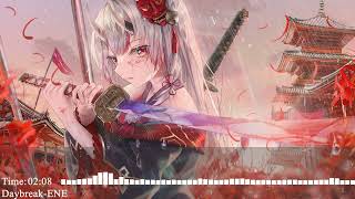 Nightcore–Daybreak (ENE)