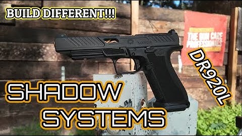 Shadow Systems DR920L! Trigger Warning...Better than Glock??