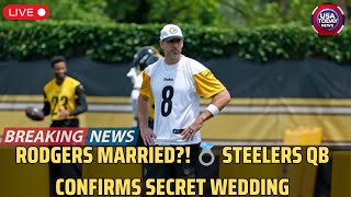 Aaron Rodgers Secretly Married?! Steelers QB Drops Bombshell at Camp 💍 । USA TODAY NEWS