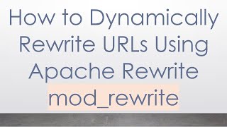 How to Dynamically Rewrite URLs Using Apache Rewrite mod_rewrite Wealth