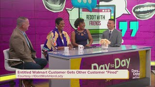 RwF: Entitled Walmart Customer Gets Other Customer "Fired" | May 28, 2026 | Day to Day with Mariah