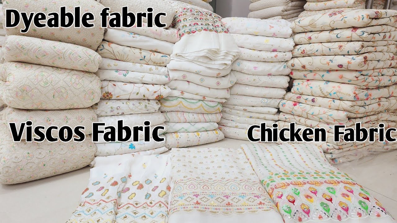 DYEABLE WORK FABRIC MANUFACTURER IN SURAT// VISCOS FABRIC WHOLESALER IN SURAT//CHIKAN WORK FABRIC.