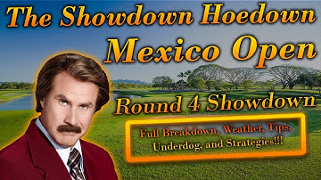 PGA DFS: Showdown Hoedown Round 4 | Mexico Open | DraftKings Strategies & (Not) Picks | Underdog