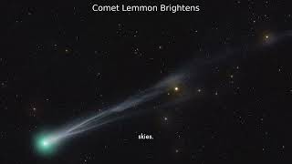 Comet Lemmon Brightens | NASA APOD 2025-09-30