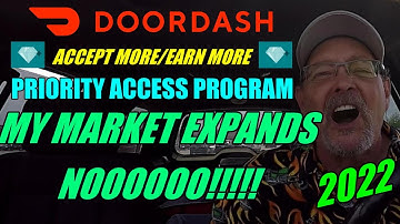 2022 MY MARKET EXPANDS NOOOOO!!! DOORDASH PRIORITY ACCESS PROGRAM