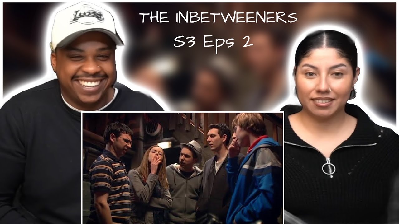 AMERICANS FIRST TIME WATCHING THE INBETWEENERS SEASON 3 EPISODE 2