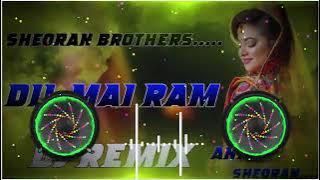 Dil Mai Ram New Dj Remix Song Hard 4x4 Power Vibration Remix Song No Voice Tag