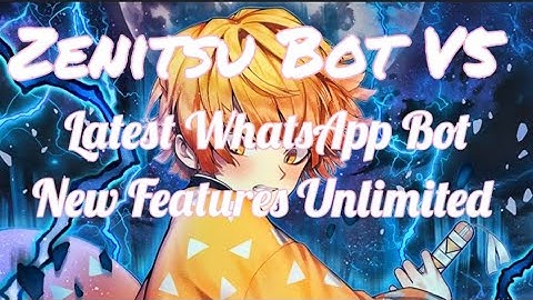 💥Latest Multi Device WhatsApp Bot | Sc Bot Wa Md No Enc 100% | Zenitsu Bot V5 | Active 24/7 | Deepak