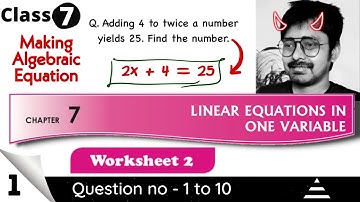 Chapter 7 | Worksheet 2 Part 1 | Class 7 DAV Maths | Linear Equations in One Variables | (CH07WS02)