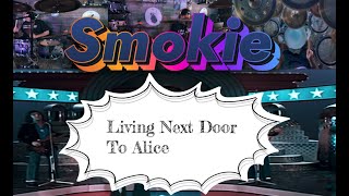 Smokie - Living Next Door To Alice (Drum Cover) (