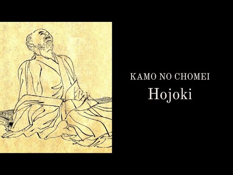 Life of a Japanese Hermit | Hojoki by Kamo no Chomei