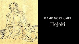 Life of a Japanese Hermit | Hojoki by Kamo no Chomei
