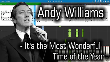 Andy Williams - It's the Most Wonderful Time of the Year [Piano Tutorial | Sheets | MIDI] Synthesia