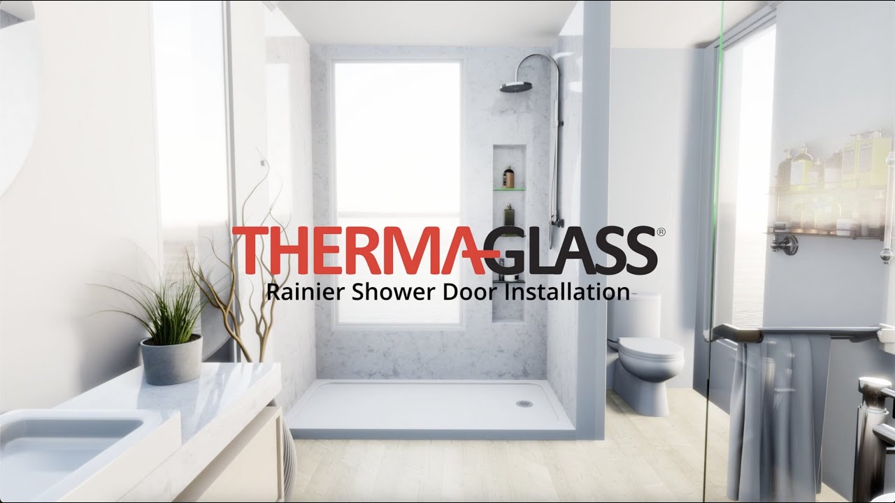 ThermaGlass Rainier Shower Door Installation Guide YouTube