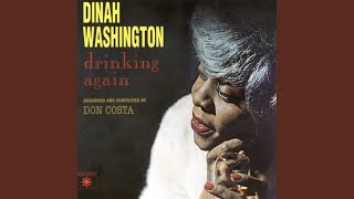 Video-Miniaturansicht von „Dinah Washington - Drinking Again“