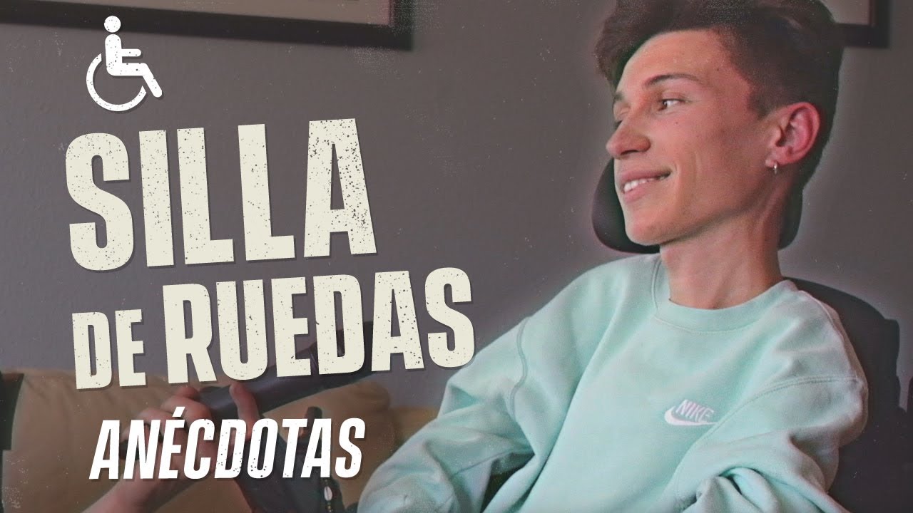 VIVIR EN SILLA DE RUEDAS - YouTube